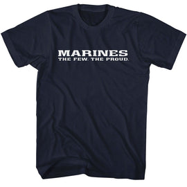 MARINES USMC THE FEW THE PROUD S T-Shirt in NAVY