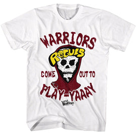 THE WARRIORS COME OUT TO PLAY YAAAY S T-Shirt in White