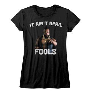 Mr. T-It Aint April Fool-Black Ladies S/S Tshirt - Coastline Mall