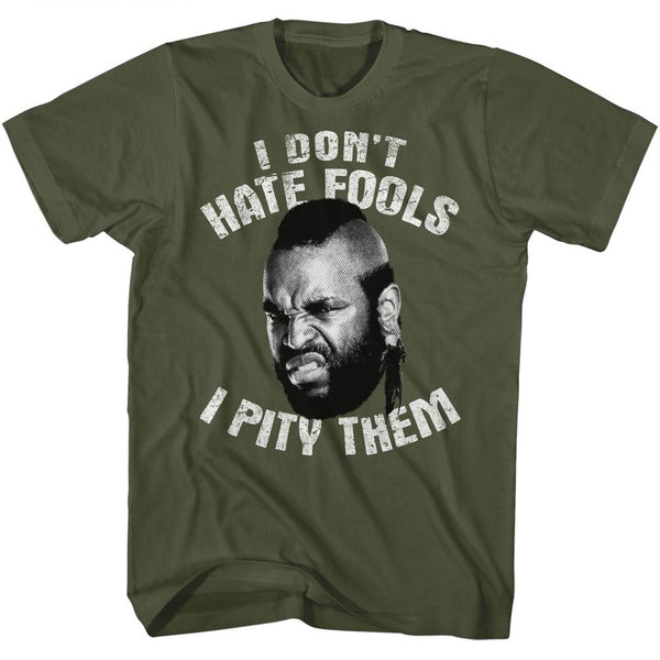 Mr. T-Don't Hate - Pity-Military Green Adult S/S Tshirt - Coastline Mall