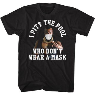 Mr. T-Pity The Fool Mask-Black Adult S/S Tshirt - Coastline Mall