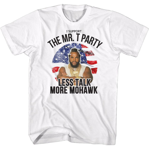 Mr. T-Less Talk More Mohawk-White Adult S/S Tshirt - Coastline Mall