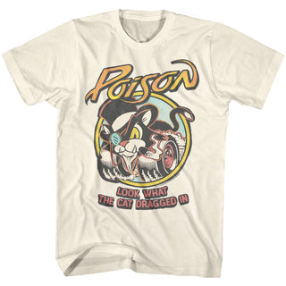 Poison - Look What the Cat Dragged In Logo Natural Short Sleeve Adult T-Shirt tee - Coastline Mall
